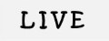 live